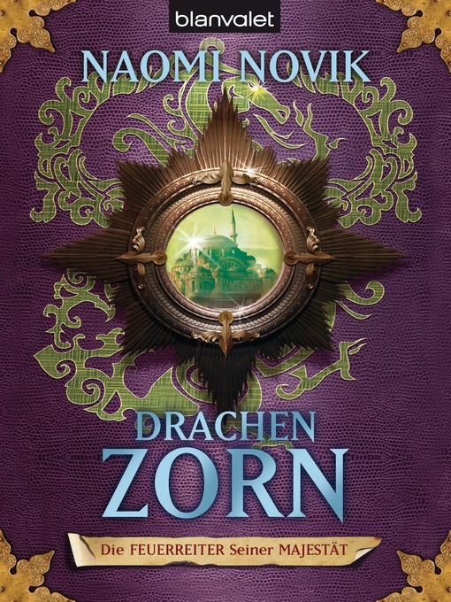 Titeldetails für Drachenzorn nach Naomi Novik - Verfügbar